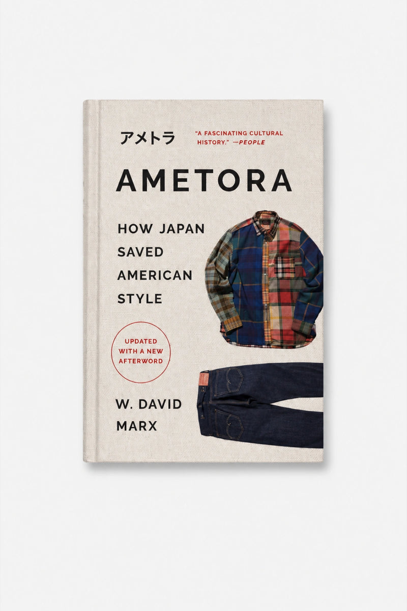 AMETORA: How Japan Saved American Style